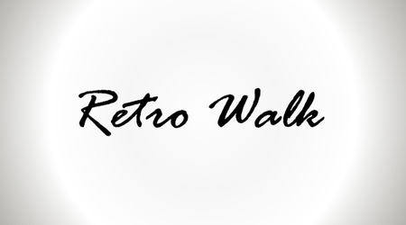 RETRO WALK