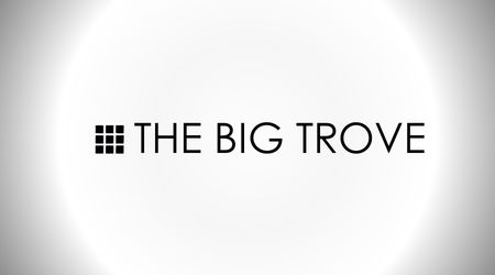 THE BIG TROVE