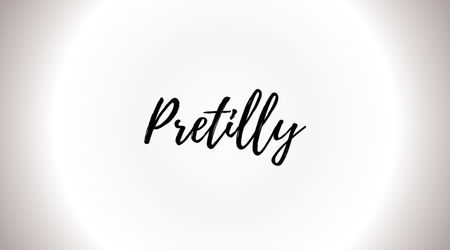 Pretilly